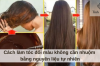 Cách làm tóc đổi màu không cần nhuộm bằng nguyên liệu tự nhiên